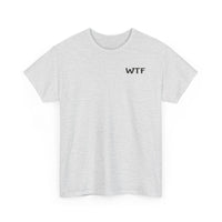 Load image into Gallery viewer, WTF Where&#39;s the Fish? T‑Shirt
