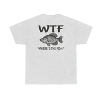 Load image into Gallery viewer, WTF Where&#39;s the Fish? T‑Shirt
