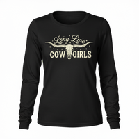 Load image into Gallery viewer, "Long Live Cowgirls" Long Sleeve T